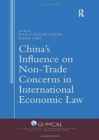 China's Influence on Non-Trade Concerns in International Economic Law - Book