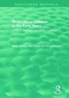 Multicultural Children in the Early Years : Creative Teaching, Meaningful Learning - Book