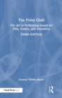 The Foley Grail : The Art of Performing Sound for Film, Games, and Animation - Book