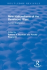 New Nationalisms of the Developed West : Toward Explanation - Book