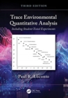Trace Environmental Quantitative Analysis : Including Student-Tested Experiments - Book