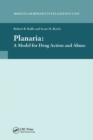Planaria: A Model for Drug Action and Abuse - Book