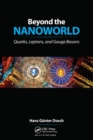 Beyond the Nanoworld : Quarks, Leptons, and Gauge Bosons - Book