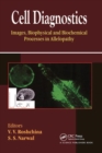 Cell Diagnostics : Images, Biophysical and Biochemical Processes in Allelopathy - Book