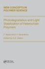 Photodegradation and Light Stabilization of Heterochain Polymers - Book