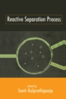 Reactive Separation Processes - Book