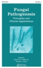 Fungal Pathogenesis : Principles and Clinical Applications - Book