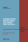 Activated Sludge : Process Design and Control, Second Edition - Book