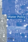 Water Policy : Allocation and management in practice - Book