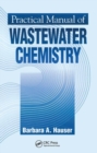 Practical Manual of Wastewater Chemistry - Book