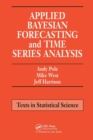 Applied Bayesian Forecasting and Time Series Analysis - Book