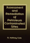 Assessment and Remediation of Petroleum Contaminated Sites - Book