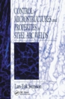 Control of Microstructures and Properties in Steel Arc Welds - Book