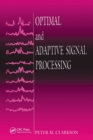 Optimal and Adaptive Signal Processing - Book