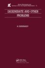 Degenerate and Other Problems - Book