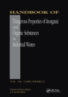 Handbook of Dangerous Properties of Inorganic And Organic Substances in Industrial Wastes - Book