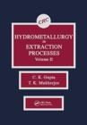 Hydrometallurgy in Extraction Processes, Volume II - Book