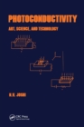 Photoconductivity : Art: Science & Technology - Book