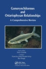 Gonorynchiformes and Ostariophysan Relationships : A Comprehensive Review (Series on: Teleostean Fish Biology) - Book