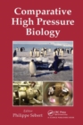 Comparative High Pressure Biology - Book