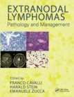 Extranodal Lymphomas : Pathology and Management - Book