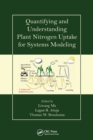 Quantifying and Understanding Plant Nitrogen Uptake for Systems Modeling - Book
