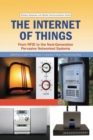 The Internet of Things : From RFID to the Next-Generation Pervasive Networked Systems - Book