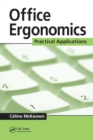 Office Ergonomics : Practical Applications - Book