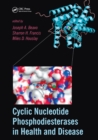 Cyclic Nucleotide Phosphodiesterases in Health and Disease - Book