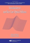 Introduction to non-Kerr Law Optical Solitons - Book