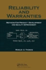 Reliability and Warranties : Methods for Product Development and Quality Improvement - Book