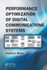 Performance Optimization of Digital Communications Systems - Book
