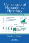Computational Hydraulics and Hydrology : An Illustrated Dictionary - Book