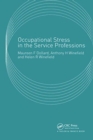 Occupational Stress in the Service Professions - Book