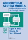 Agricultural System Models in Field Research and Technology Transfer - Book