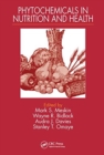Phytochemicals in Nutrition and Health - Book