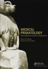 Medical Primatology : History, Biological Foundations and Applications - Book