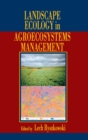 Landscape Ecology in Agroecosystems Management - Book