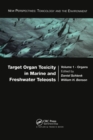 Target Organ Toxicity in Marine and Freshwater Teleosts : Organs - Book