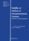 Stability of Motion of Nonautonomous Systems (Methods of Limiting Equations) : (Methods of Limiting Equations - Book
