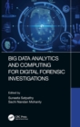 Big Data Analytics and Computing for Digital Forensic Investigations - Book