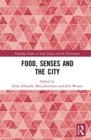 Food, Senses and the City - Book