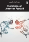 The Science of American Football - Book