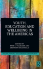 Youth, Education and Wellbeing in the Americas - Book