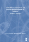 Galbraith's Construction and Land Management Law for Students - Book