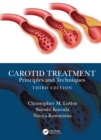 Carotid Treatment: Principles and Techniques - Book