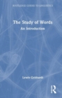 The Study of Words : An Introduction - Book