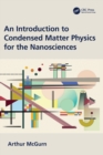 An Introduction to Condensed Matter Physics for the Nanosciences - Book