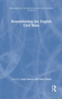 Remembering the English Civil Wars - Book