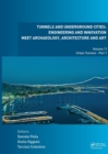 Tunnels and Underground Cities: Engineering and Innovation Meet Archaeology, Architecture and Art : Volume 11: Urban Tunnels - Part 1 - Book